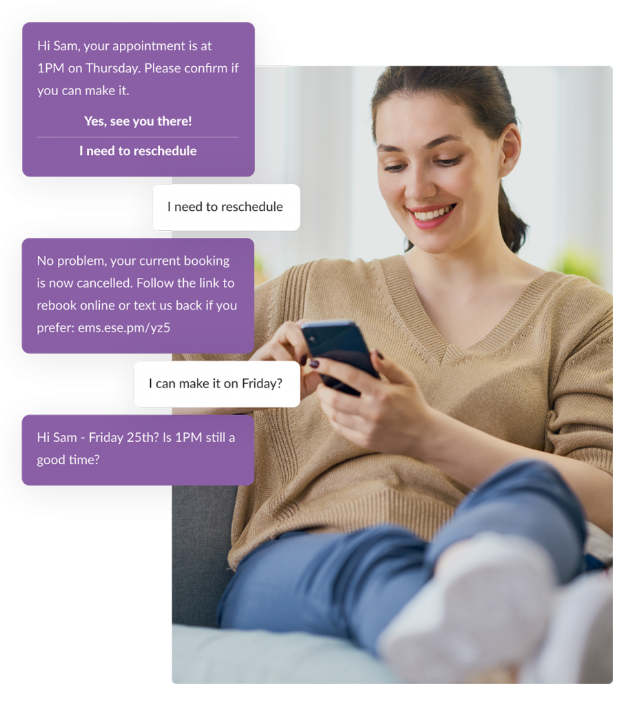 Rescheduling appointments by text.  Lady happy changing her scheduled appointment by sms with Esendex.